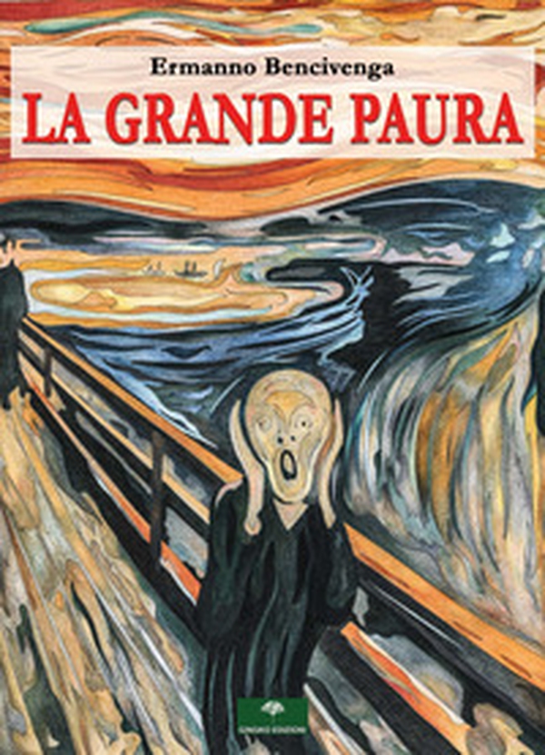 La grande paura - Librerie.coop La grande paura - Librerie.coop