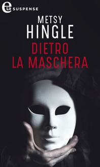 Dietro la maschera (eLit) - Librerie.coop Dietro la maschera (eLit) - Librerie.coop
