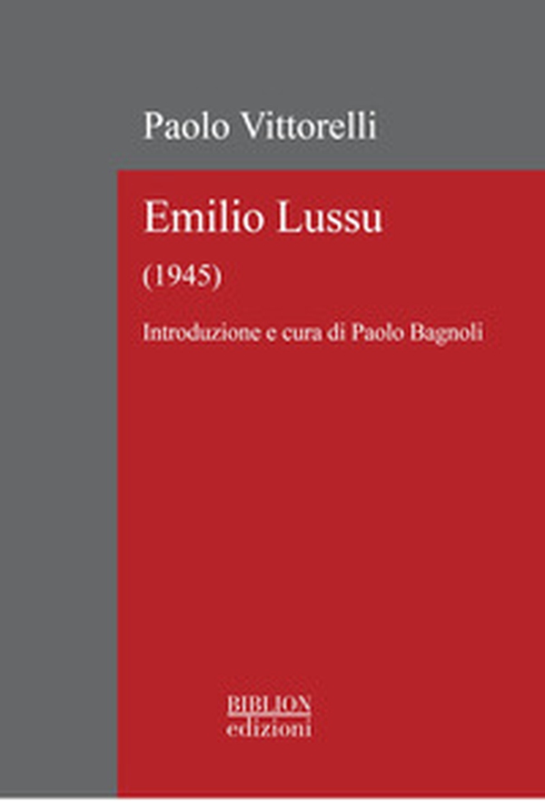 Emilio Lussu (1945) - Librerie.coop