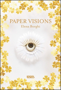 Paper visions. Ediz. italiana e inglese - Librerie.coop Paper visions. Ediz. italiana e inglese - Librerie.coop