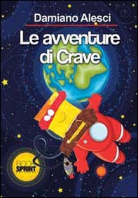 Le avventure di Crave - Librerie.coop