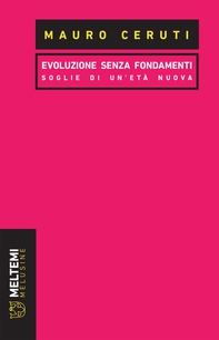 Evoluzione senza fondamenti - Librerie.coop Evoluzione senza fondamenti - Librerie.coop