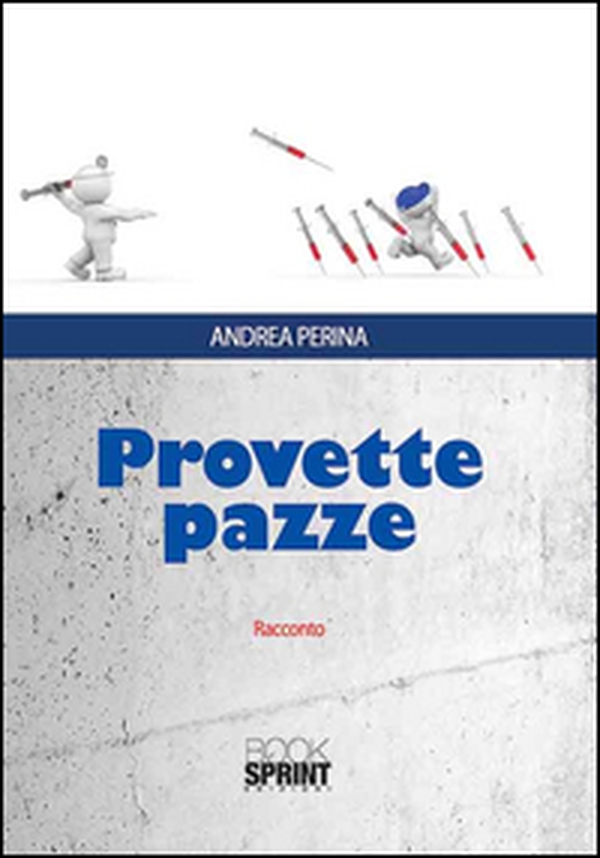 Provette pazze - Librerie.coop Provette pazze - Librerie.coop