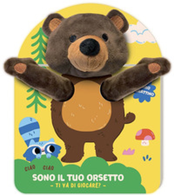Sono il tuo orsetto. Ti va di giocare? - Librerie.coop Sono il tuo orsetto. Ti va di giocare? - Librerie.coop