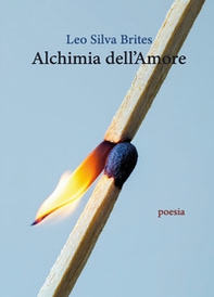 Alchimia dell'amore. Combustione - Librerie.coop Alchimia dell'amore. Combustione - Librerie.coop