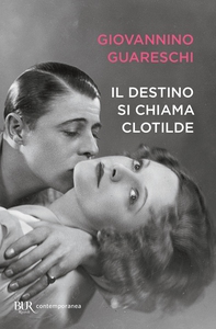 Il destino si chiama Clotilde - Librerie.coop Il destino si chiama Clotilde - Librerie.coop
