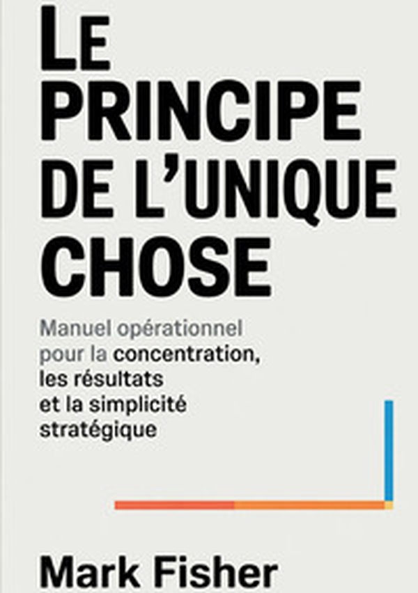 Le principe de l'unique chose - Librerie.coop