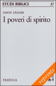 I poveri di spirito. Vangelo e non violenza - Librerie.coop