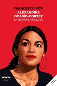 Alexandria Ocasio-Cortez. La giovane favolosa (nuova edizione) - Librerie.coop Alexandria Ocasio-Cortez. La giovane favolosa (nuova edizione) - Librerie.coop