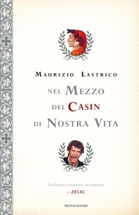 Nel mezzo del casin di nostra vita - Librerie.coop