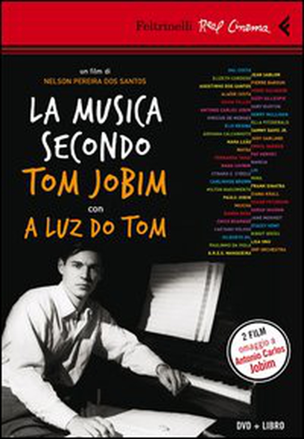 La musica secondo Tom Jobim-A luz do Tom. DVD - Librerie.coop La musica secondo Tom Jobim-A luz do Tom. DVD - Librerie.coop