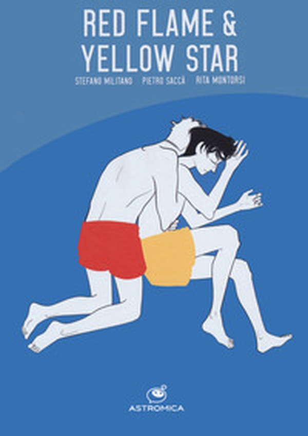Red Flame and Yellow Star. Ediz. italiana - Librerie.coop Red Flame and Yellow Star. Ediz. italiana - Librerie.coop