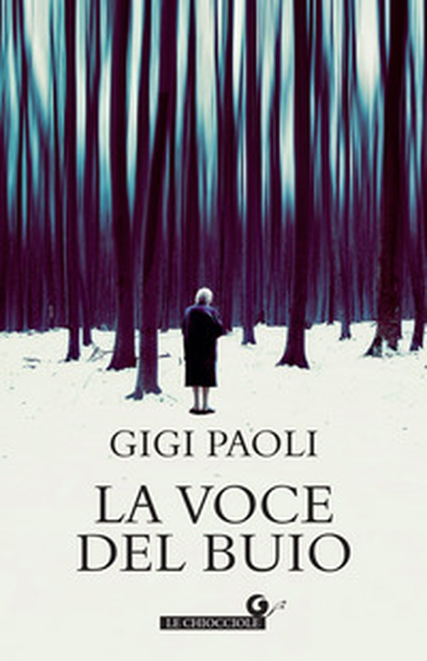 La voce del buio - Librerie.coop La voce del buio - Librerie.coop