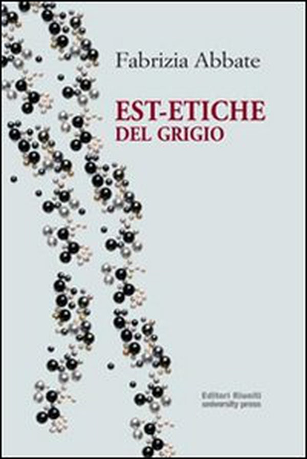 Est-etiche del grigio - Librerie.coop Est-etiche del grigio - Librerie.coop