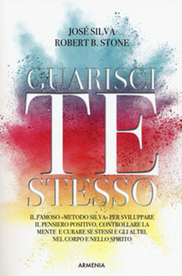 Guarisci te stesso - Librerie.coop Guarisci te stesso - Librerie.coop