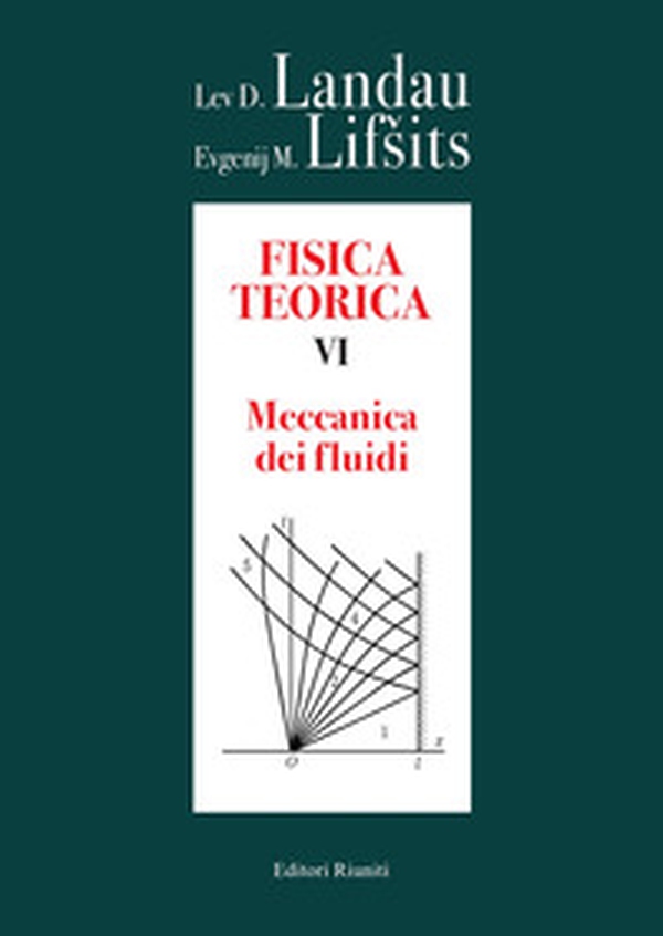Fisica teorica - Vol. 6 - Librerie.coop Fisica teorica - Vol. 6 - Librerie.coop