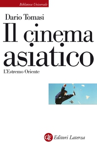 Il cinema asiatico - Librerie.coop