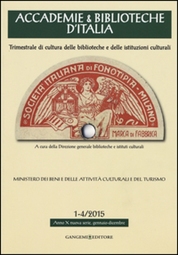 Accademie & biblioteche d'Italia (2015) vol. 1-4 - Librerie.coop Accademie & biblioteche d'Italia (2015) vol. 1-4 - Librerie.coop