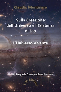Sulla creazione dell'universo e l'esistenza di Dio - Librerie.coop