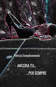 Ancora tu... per sempre - Librerie.coop