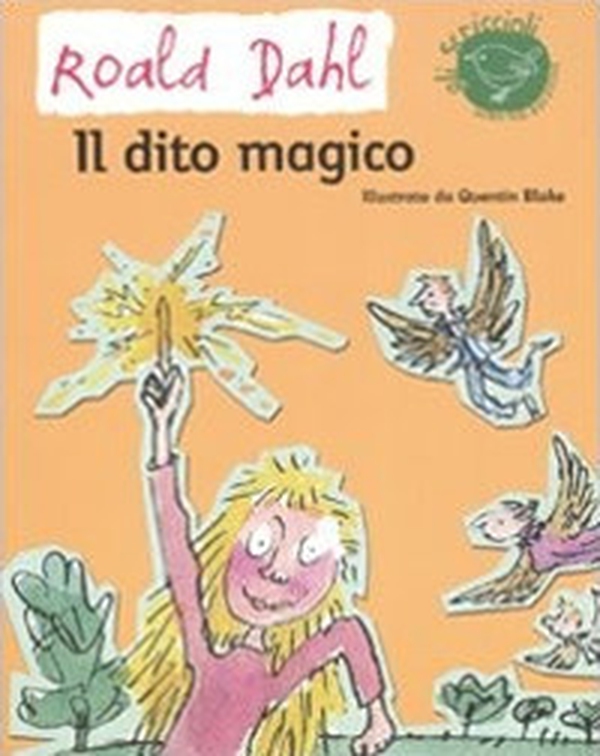 Il dito magico - Librerie.coop Il dito magico - Librerie.coop