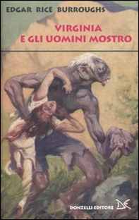 Gli uomini mostro - Librerie.coop
