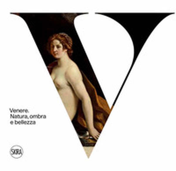 Venere. Natura, ombra e bellezza - Librerie.coop Venere. Natura, ombra e bellezza - Librerie.coop