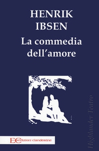 La commedia dell'amore - Librerie.coop La commedia dell'amore - Librerie.coop