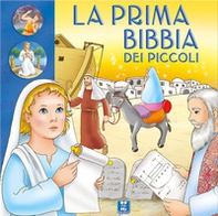 La prima Bibbia dei piccoli - Librerie.coop La prima Bibbia dei piccoli - Librerie.coop
