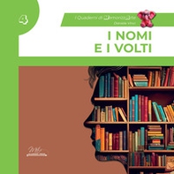 I nomi e i volti. Guida completa con esercizi. I quaderni di MemorizzArte - Vol. 4 - Librerie.coop