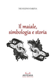Il maiale, simbologia e storia - Librerie.coop Il maiale, simbologia e storia - Librerie.coop