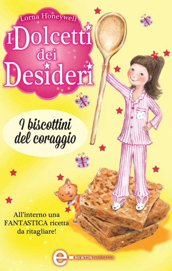 I dolcetti dei desideri. I biscottini del coraggio - Librerie.coop I dolcetti dei desideri. I biscottini del coraggio - Librerie.coop