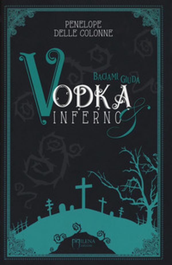 Vodka&Inferno - Librerie.coop Vodka&Inferno - Librerie.coop