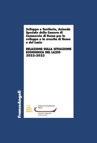 Relazione sulla situazione economica del Lazio 2022-2023 - Librerie.coop Relazione sulla situazione economica del Lazio 2022-2023 - Librerie.coop