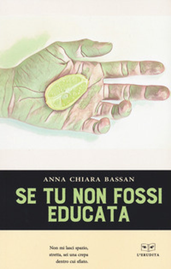 Se tu non fossi educata - Librerie.coop Se tu non fossi educata - Librerie.coop