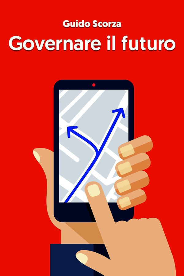 Governare il futuro - Librerie.coop Governare il futuro - Librerie.coop