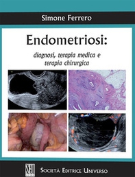 Endometriosi: diagnosi, terapia medica e terapia chirurgica - Librerie.coop