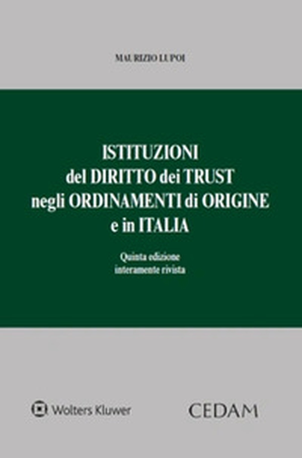 Istituzioni del diritto dei trust negli ordinamenti di origine e in Italia - Librerie.coop Istituzioni del diritto dei trust negli ordinamenti di origine e in Italia - Librerie.coop