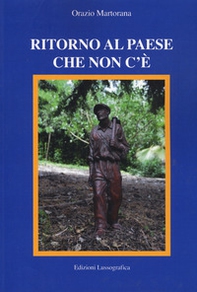 Ritorno al paese che non c'è - Librerie.coop Ritorno al paese che non c'è - Librerie.coop