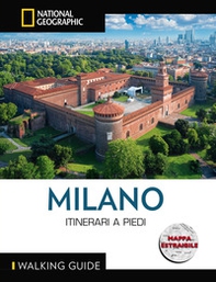 Milano. Itinerari a piedi - Librerie.coop