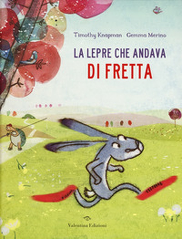 La lepre che andava di fretta - Librerie.coop La lepre che andava di fretta - Librerie.coop