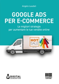 Google Ads per e-commerce. Le migliori strategie per aumentare le tue vendite online - Librerie.coop