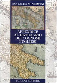 Appendice al dizionario dei cognomi pugliesi - Librerie.coop