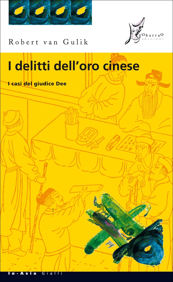 I delitti dell'oro cinese - Librerie.coop I delitti dell'oro cinese - Librerie.coop