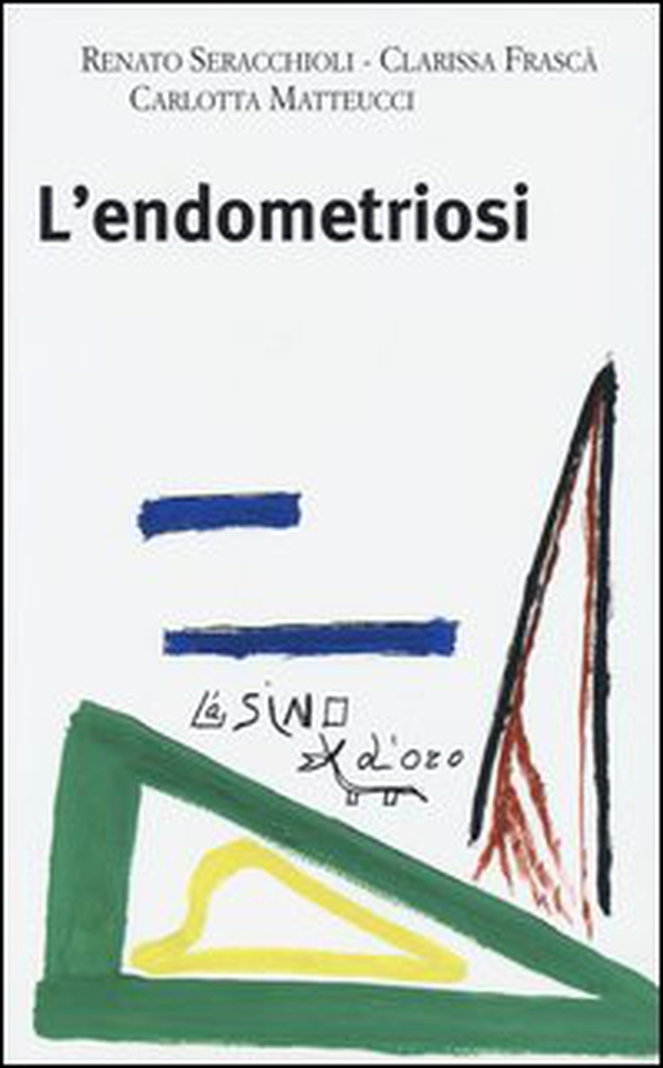 L'endometriosi - Librerie.coop L'endometriosi - Librerie.coop