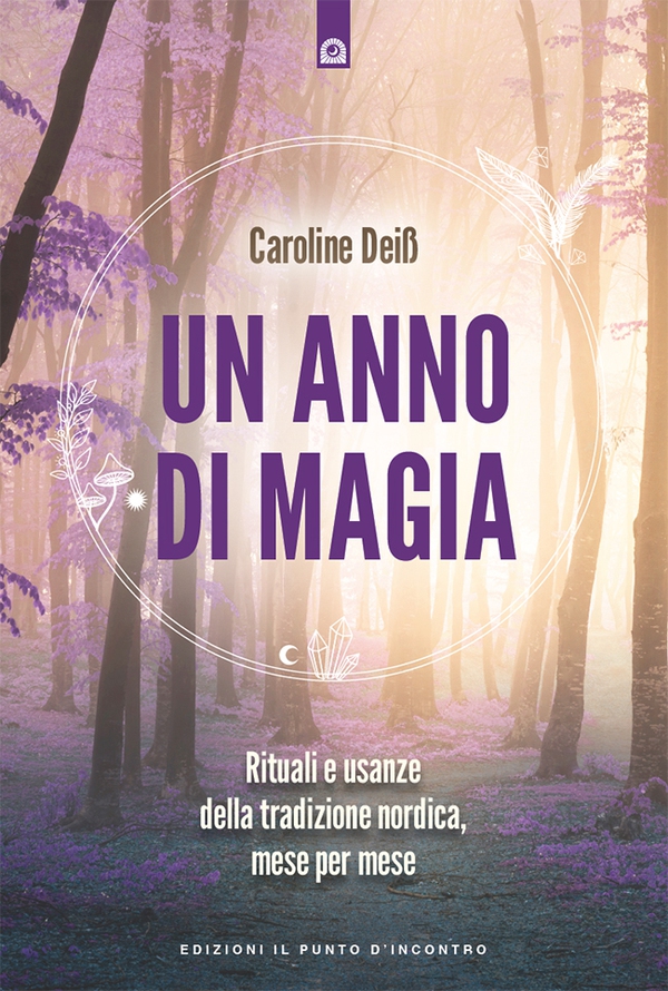 Un anno di magia - Librerie.coop Un anno di magia - Librerie.coop