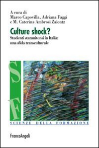 Culture shock? Studenti statunitensi in Italia: una sfida transculturale - Librerie.coop