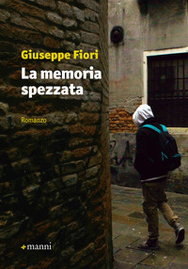 La memoria spezzata - Librerie.coop La memoria spezzata - Librerie.coop