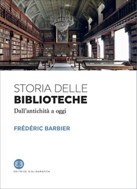 Storia delle biblioteche - Librerie.coop Storia delle biblioteche - Librerie.coop