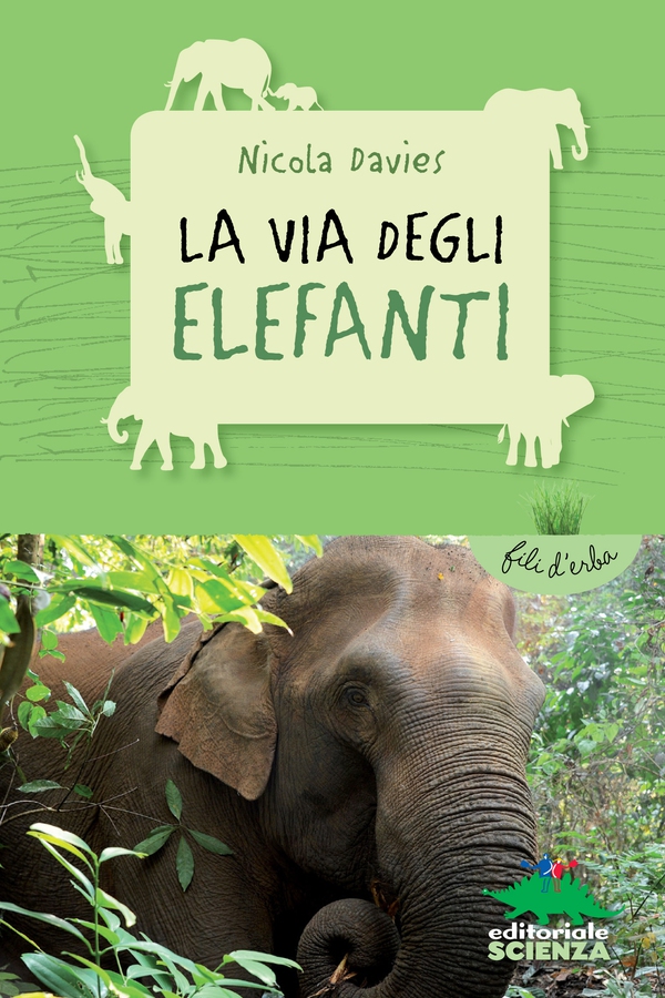 La via degli elefanti - Librerie.coop La via degli elefanti - Librerie.coop